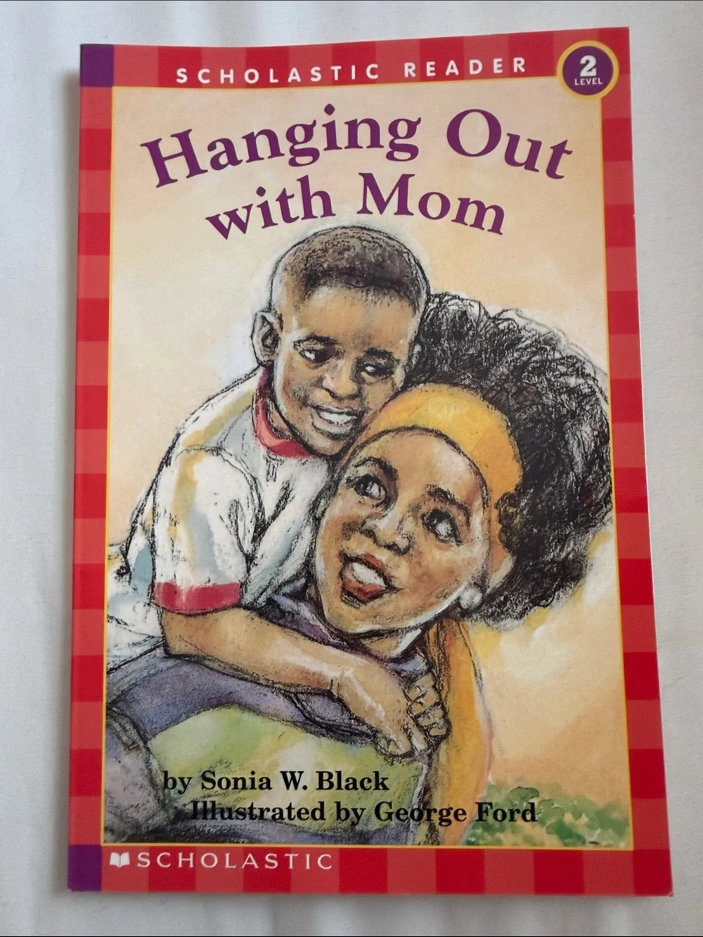 Level 2 scholastic reader ‘Hanging out with mom.’